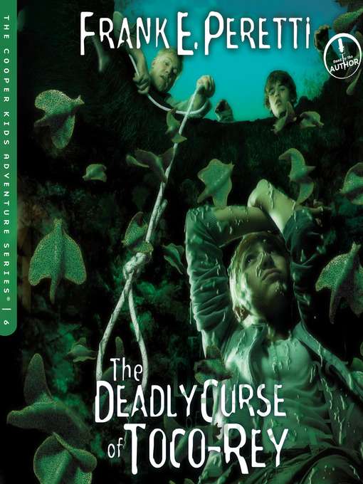 Title details for The Deadly Curse of Toco-Rey by Frank Peretti - Available